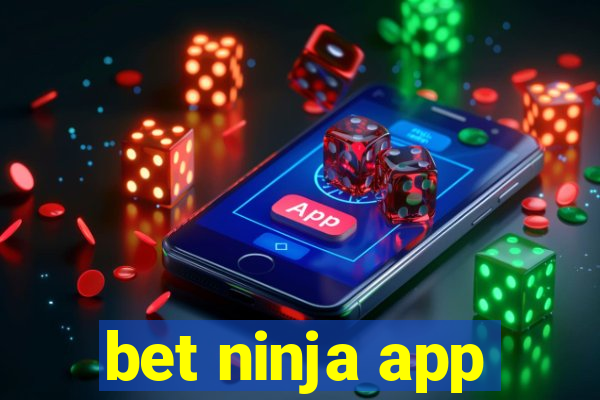 bet ninja app